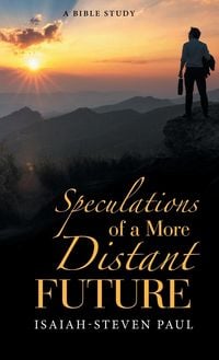 Produktbild: Speculations of a More Distant Future