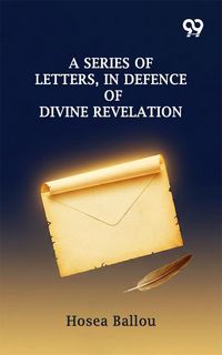 Produktbild: Series Of Letters, In Defence Of Divine Revelation