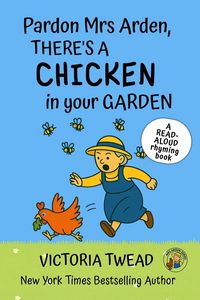 Produktbild: Pardon Mrs Arden, There's a CHICKEN in Your Garden