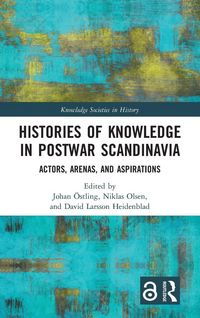 Produktbild: Histories of Knowledge in Postwar Scandinavia