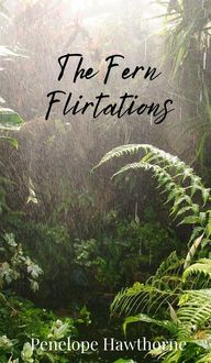 Produktbild: The Fern Flirtations