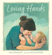 Produktbild: Johnston, T: Loving Hands