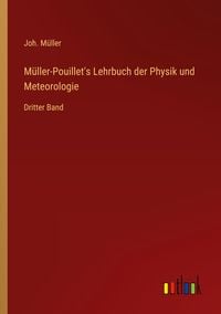 Produktbild: M&uuml;ller-Pouillet's Lehrbuch der Physik und Meteorologie