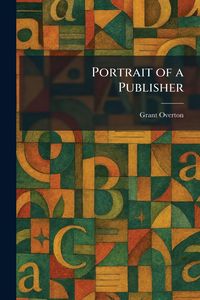 Produktbild: Portrait of a Publisher