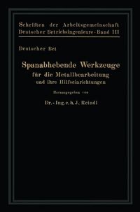 Produktbild: Spanabhebende Werkzeuge f&uuml;r die Metallbearbeitung und ihre Hilfseinrichtungen