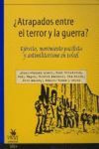 Produktbild: &iquest;Atrapados entre el terror y la guerra? : ej&eacute;rcito, movimiento pacifista y antimilitarismo en Israel