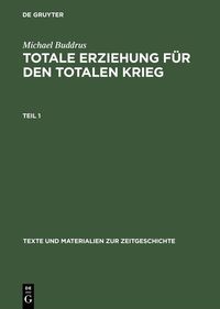 Produktbild: Totale Erziehung f&uuml;r den totalen Krieg