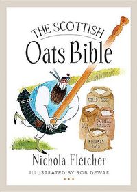 Produktbild: Fletcher, N: Scottish Oats Bible