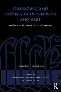 Produktbild: Crusading and Trading between West and East