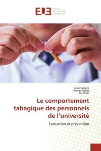 Produktbild: Le comportement tabagique des personnels de l'universit&eacute;