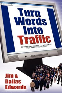 Produktbild: Turn Your Words Into Traffic