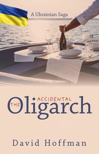 Produktbild: The Accidental Oligarch