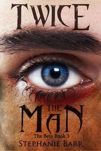 Produktbild: Twice the Man (The Bete, #3)