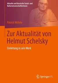 Produktbild: Zur Aktualität von Helmut Schelsky