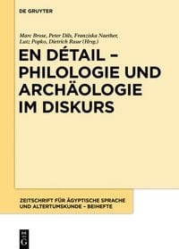 Produktbild: En d&eacute;tail &ndash; Philologie und Arch&auml;ologie im Diskurs