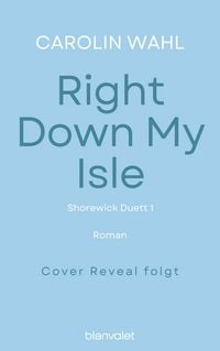 Produktbild: Right Down My Isle - exklusive Ausgabe