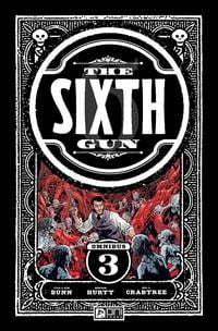 Produktbild: The Sixth Gun Omnibus Vol. 3
