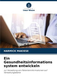 Produktbild: Ein Gesundheitsinformations system entwickeln