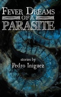 Produktbild: Fever Dreams of a Parasite