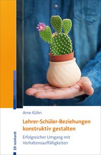 Produktbild: Lehrer-Sch&uuml;ler-Beziehungen konstruktiv gestalten