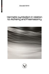Produktbild: Hermetic symbolism in relation to Alchemy and Freemasonry
