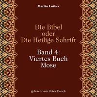 Produktbild: Die Bibel oder Die Heilige Schrift (Band 4: Viertes Buch Mose)