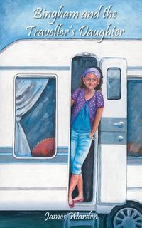 Produktbild: Bingham and the Traveller's Daughter