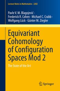 Produktbild: Equivariant Cohomology of Configuration Spaces Mod 2