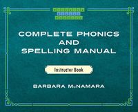 Produktbild: Complete Phonics and Spelling Manual Instructor Book