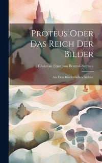 Produktbild: Proteus Oder Das Reich Der Bilder
