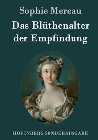 Produktbild: Das Bl&uuml;thenalter der Empfindung