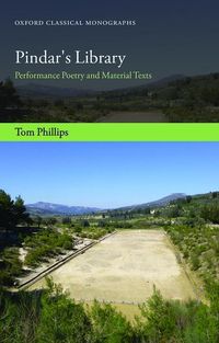 Bild vom Artikel Pindar's Library: Performance Poetry and Material Texts vom Autor Tom Phillips