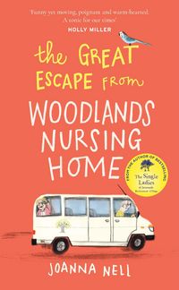 Produktbild: Nell, J: Great Escape from Woodlands Nursing Home