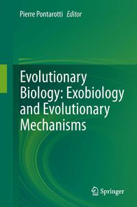Produktbild: Evolutionary Biology: Exobiology and Evolutionary Mechanisms