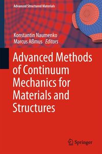Produktbild: Advanced Methods of Continuum Mechanics for Materials and Structures