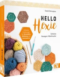 Produktbild: Hello Hexie &ndash; Einfache Hexagon-H&auml;kelmuster