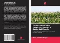 Produktbild: Financiamento do Desenvolvimento e Sustentabilidade