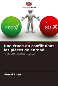 Produktbild: Une &eacute;tude du conflit dans les pi&egrave;ces de Karnad