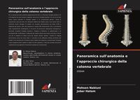 Produktbild: Panoramica sull'anatomia e l'approccio chirurgico della colonna vertebrale