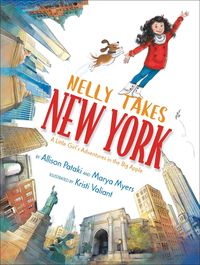 Bild vom Artikel Nelly Takes New York: A Little Girl's Adventures in the Big Apple vom Autor Allison Pataki