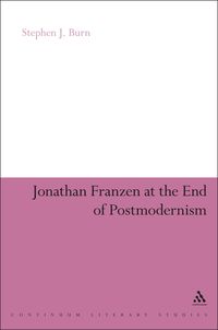 Produktbild: Jonathan Franzen at the End of Postmodernism
