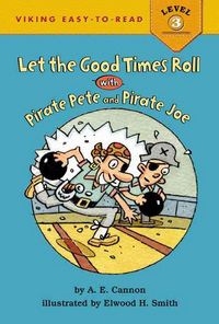Produktbild: Let the Good Times Roll with Pirate Pete and Pirate Joe