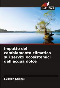 Produktbild: Impatto del cambiamento climatico sui servizi ecosistemici dell'acqua dolce