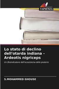 Produktbild: Lo stato di declino dell'otarda indiana - Ardeotis nigriceps