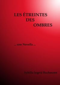 Produktbild: Les &Eacute;treintes des Ombres