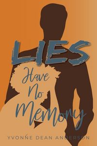 Produktbild: Lies Have No Memory