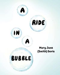 Produktbild: A Ride in a Bubble