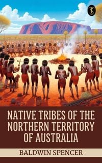 Produktbild: Native Tribes of the Northern Territory of Australia