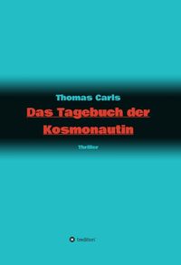 Produktbild: Das Tagebuch der Kosmonautin