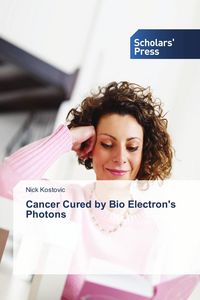 Produktbild: Cancer Cured by Bio Electron's Photons